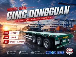 Sơ mi rơ mooc Sàn CIMC DONGGUAN - 45 Feet - 12 Gù - 12R22.5 - 12.00R20